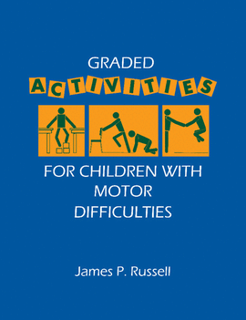 GRADED ACTIVITIES CHLDRN MOTOR DIFF PB