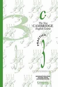 THE NEW CAMBRIDGE ENGLISH COURSE.PRACTICE 3