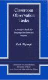 CLASSROOM OBSERVATION TASKS
