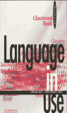 LANGUAGE IN USE INTERMEDIATE CLASSROOM BOOK