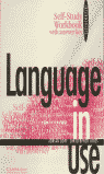 LANGUAGE IN USE. INTERMEDIATE. SELF-STUDY. WORKBOOK