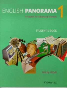 ENGLISH PANORAMA 1. A COURSE FOR ADVANCED LEARNERS.STUDENT�S BOOK