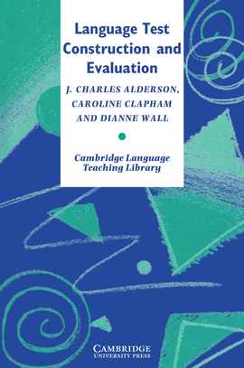 LANGUAGE TEST CONSTRUCTION & EVALUATION