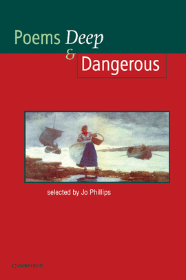 POEMS DEEP AND DANGEROUS