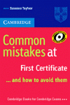 COMMON MISTAKES AT FIRST CERTIFICATE W/KEY