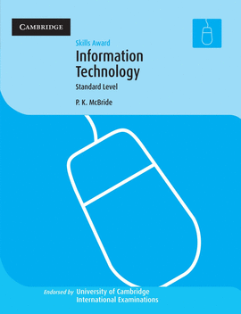 SKILLS AWARD IN INFORMATION TECHNOLOGY: STANDARD LEVEL