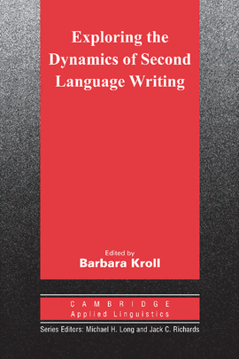 EXPLORING THE DYNAMICS OF SECOND LANGUAGE WRITING