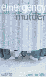 (CER 5) EMERGENCY MURDER (+AUDIO ONLINE)