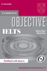 OBJECTIVE IELTS INTERM WB W/KEY