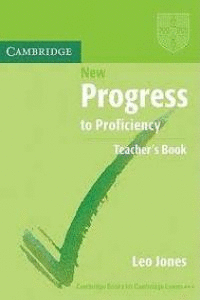 NEW PROGRESS TO PROFICIENCY. TEACHERS BOOK