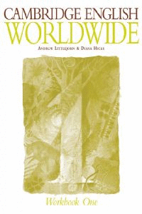CAMBRIDGE ENGLISH WORLWIDE 1. WORKBOOK . **CAMBRIDGE**