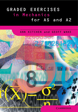 GRADED EXERCISES IN MECHANICS PB