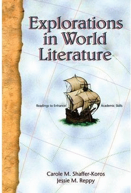 EXPLORATIONS WORLD LITERATURE