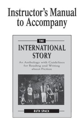 INSTRUCTOR'S MANUAL TO ACCOMPANY THE INTERNATIONAL STORY