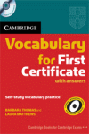 VOCABULARY FOR FIRST CERTIFICATE +KEY (+CD-RO