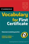 CAMB VOCABULARY FOR FIRST CERTIFICATE WITHOUT