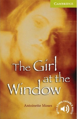 (CER STARTER) THE GIRL AT THE WINDOW (+AUDIO