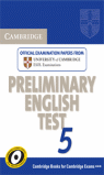(2 ED) CAMB PRELIMINARY ENGLISH TEST 5