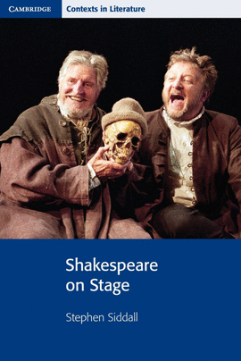 SHAKESPEARE ON STAGE