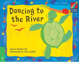 (CS 3) DANCING TO THE RIVER