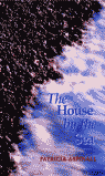 (S/DEV) (CER 3) HOUSE BY THE SEA, THE