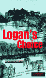 (S/DEV) (CER 2) LOGAN�S CHOICE