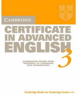 CAMBRIDGE CERTIF.ADVANCED ENGL.3 ST.