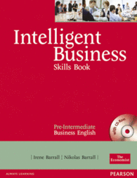 INTELLIGENT BUSINESS PRE-INTERMEDIATE SKILLS BOOK AND CD-ROM PACK