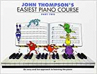 EASIEST PIANO COURSE PART TWO