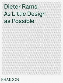 DIETER RAMS.THE WORK OF DIETER RAMS