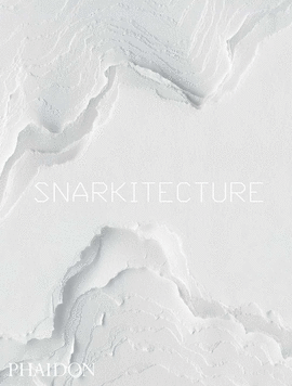 SNARKITECTURE
