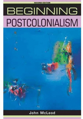 BEGINNING POSTCOLONIALISM