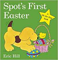 SPOT�S FIRST EASTER BOARD BOOK