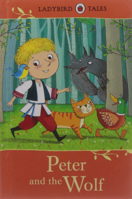 PETER AND THE WOLF LADYBIRD TALES