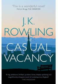 THE CASUAL VACANCY NOVELA EN INGLES