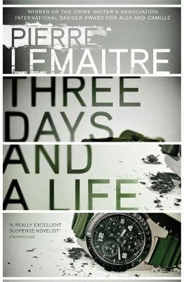 THREE DAYS AND A A LIFE
