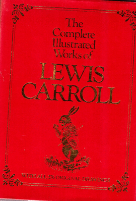 THE COMPLETED ILLUSTRATED WORKS OF LEWIS CARROLL