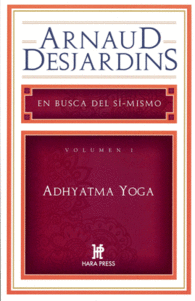 ADHYATMA YOGA - VOLUMEN I