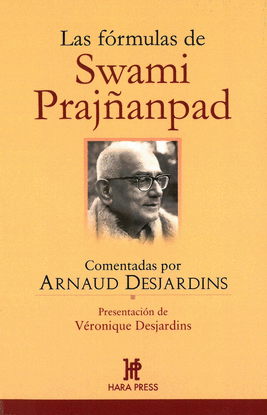 LAS FRMULAS DE SWAMI PRAJANPAD