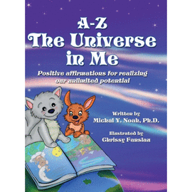 A-Z THE UNIVERSE IN ME. MULTI-AWARD WINNING CHILDREN'S BOOK
