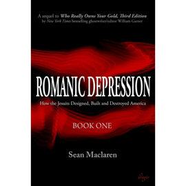 ROMANIC DEPRESSION. HOW THE JESUITS DESIGNED, BUILT AND DESTROYED AMERICA