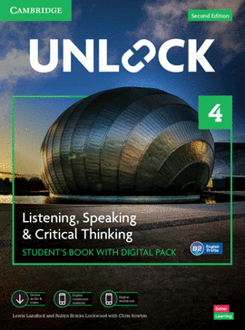 UNLOCK LEVEL 4 LISTENING, SPEAKING AND CRITICAL THINKING STUDENT'S BOOK WITH DIG