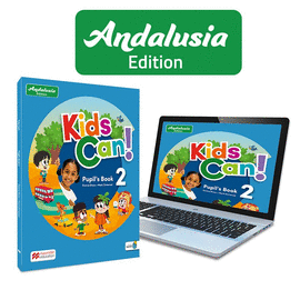 KIDS CAN! ANDALUCIA 2 PUPIL'S BOOK: LIBRO DE TEXTO DE INGL�S IMPRESO CON ACCESO