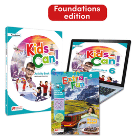 KIDS CAN!  FOUNDATIONS 6 ACTIVITY BOOK, EXTRAFUN & PUPIL'S APP: CON ACCESO A LA