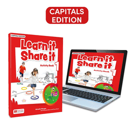 LEARN IT SHARE IT 1 ACTIVITY BOOK CAPITAL: CUADERNO ACTIVIDADES VERSI�N MAY�SCUL