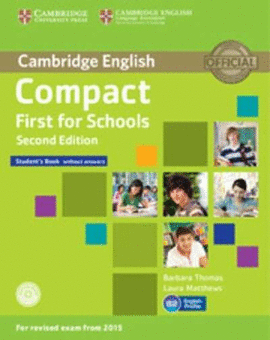 (2 ED) COMPACT FIRST FOR SCHOOLS (+WB) (+CD-R