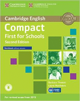 (2 ED) COMPACT FIRST FOR SCHOOLS WB (+CD)