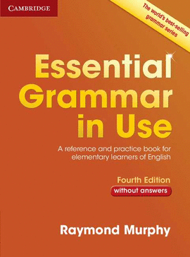 (4 ED) ESSENTIAL GRAMMAR IN USE WHITOUT ANSWE