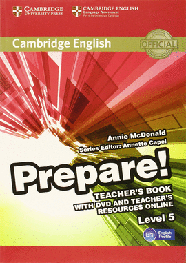 CAMBRIDGE ENGLISH PREPARE! LEVEL 5 TEACHER'S BOOK WITH DVD AND TEACHER'S RESOURC