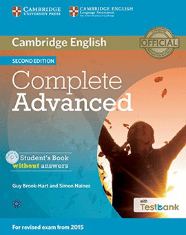 COMPLETE ADVANCED STUDENT'S BOOK WITHOUT ANSWERS WITH CD-ROM WITH TESTBANK 2ND E